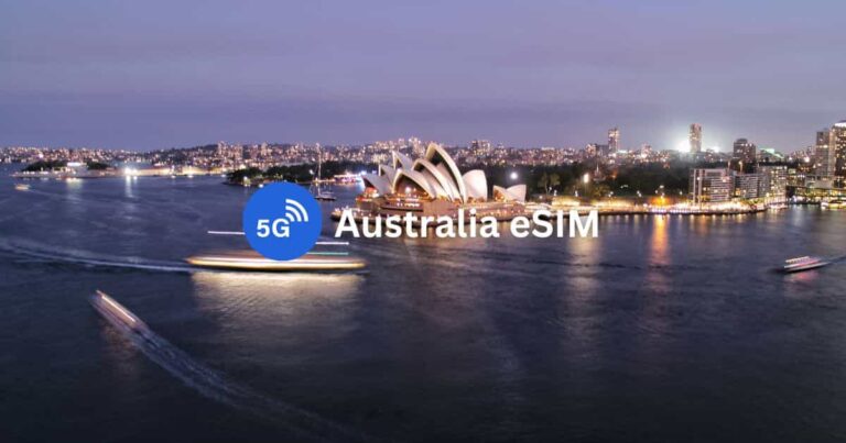 10 Best Australia eSIMs for Tourists: Unlimited Data & Phone Number