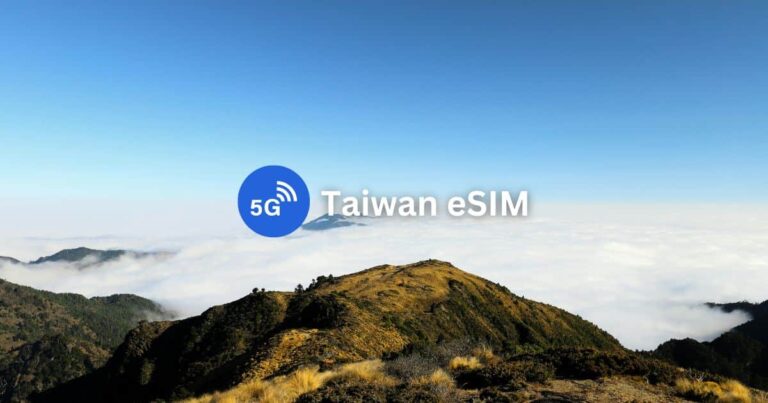 10 Best Taiwan eSIMs for Tourists: Unlimited Data & Phone Number