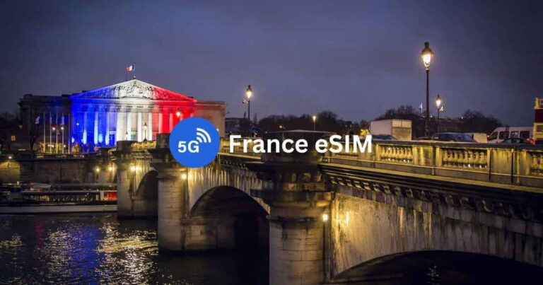 10 Best France eSIMs for Tourists: Unlimited Data & Phone Number