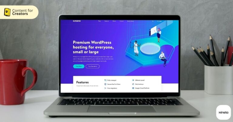 All About Kinsta: Best WordPress Hosting for Bloggers, Marketers, & Businesses