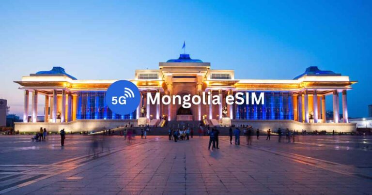 9 Best Mongolia eSIMs for Tourists: Unlimited Data & Phone Number