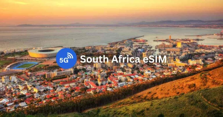 10 Best South Africa eSIMs for Tourists: Unlimited Data & Phone Number