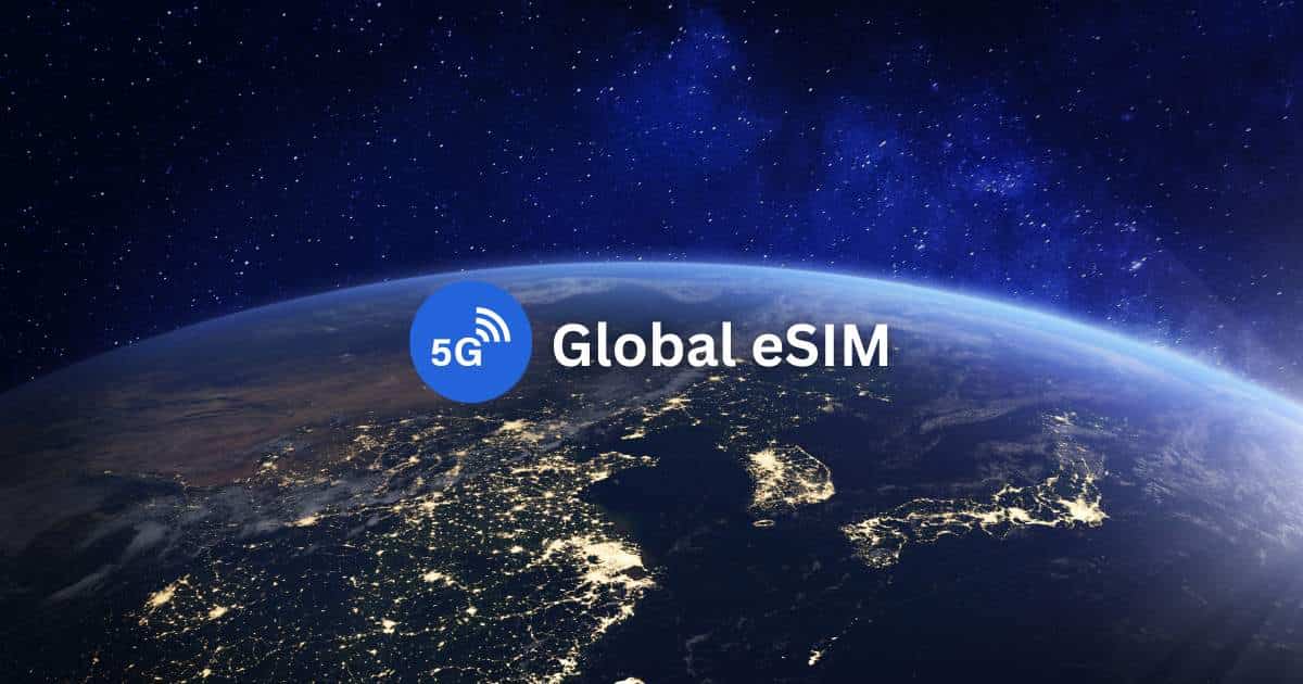 10 Best Global eSIMs for Tourists: Unlimited Data & Phone Number