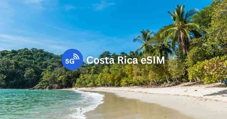 Best Costa Rica eSIMs 2026: Unlimited Data & Phone Number